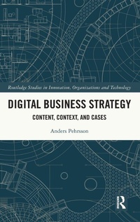 Enlarge image Cover: Digital Business Strategy - Routledge