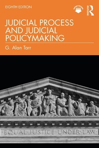 Abbildung von: Judicial Process and Judicial Policymaking - Routledge
