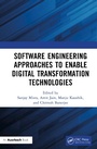 Cover: Software Engineering Approaches to Enable Digital Transformation Technologies - Routledge
