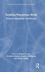 Cover: Tackling Precarious Work - Routledge
