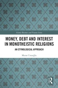 Bild: Money, Debt and Interest in Monotheistic Religions - Routledge
