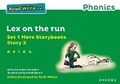 Cover: Read Write Inc Phonics: Green Set 1 More Storybook 3 Lex on the run - Oxford University Press