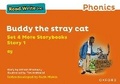Cover: Read Write Inc Phonics: Orange Set 4 More Storybook 1 Buddy the stray cat - Oxford University Press