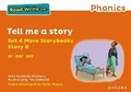 Cover: Read Write Inc Phonics: Orange Set 4 More Storybook 8 Tell me a story - Oxford University Press