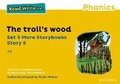 Cover: Read Write Inc Phonics: Yellow Set 5 More Storybook 5 The troll's wood - Oxford University Press