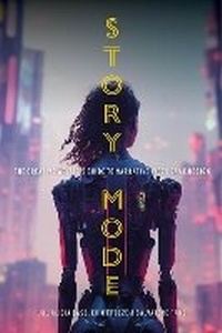 Enlarge image Cover: Story Mode - Bloomsbury Academic