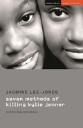 Cover: seven methods of killing kylie jenner - Methuen Drama