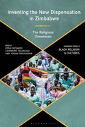 Cover: Inventing the New Dispensation in Zimbabwe - Bloomsbury Academic
