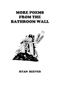Cover: MORE Poems From the Bathroom Wall - Lulu.com