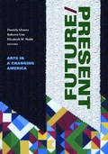 Cover: FUTURE/PRESENT - Duke University Press