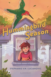 Enlarge image Cover: Hummingbird Season - Bloomsbury YA