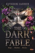 Cover: The Dark Fable - Bloomsbury YA