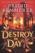 Cover: Destroy the Day - Bloomsbury YA