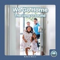 Cover: We Go Home - Little Blue Readers