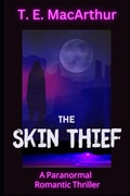 Cover: The Skin Thief - Indies United Publishing House, LLC