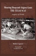 Cover: Shearing Sheep and Angora Goats the Texas Way Volume 20 - Texas A & M University Press