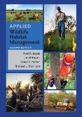 Cover: Applied Wildlife Habitat Management, Second Edition - Texas A & M University Press
