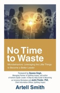 Cover: No Time to Waste - iUniverse