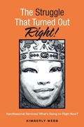 Cover: The Struggle That Turned out Right! - Xlibris Us