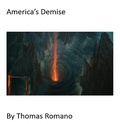 Cover: America's Demise - BOOKBABY
