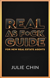 Abbildung von: Real as F*ck Guide for New Real Estate Agents - BOOKBABY