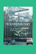 Cover: Monday Is Washing Day - Cyclamen Press