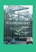 Cover: Monday is Washing Day - Cyclamen Press