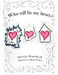 Abbildung von: Who Will Fix My Heart? - Library and Achieves Canada