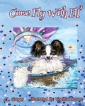 Cover: Come Fly with Elf - Bug Press