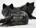 Cover: The Pipestone Wolves - Rocky Mountain Books