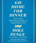Cover: Go Home for Dinner - SIMON & SCHUSTER AUDIO