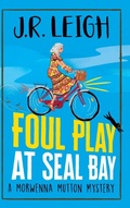 Cover: Foul Play at Seal Bay - Boldwood Books Ltd