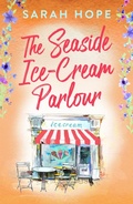 Cover: The Seaside Ice-Cream Parlour - Boldwood Books Ltd