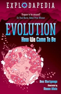 Enlarge image Cover: Explodapedia: Evolution - David Fickling Books
