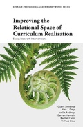 Cover: Improving the Relational Space of Curriculum Realisation - Emerald Publishing Limited