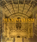 Cover: Maximalism - Phaidon Press Ltd