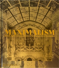 Abbildung von: Maximalism - Phaidon Press Ltd