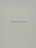 Cover: Thom Browne. - Phaidon Press Ltd