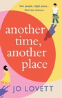 Cover: Another Time, Another Place - Boldwood Books Ltd