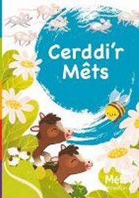 Abbildung von: Mets Maesllan 2 - Cerddi'r Mets - Canolfan Peniarth
