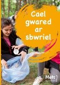 Cover: Mets Maesllan 2 - Cael Gwared ar Sbwriel - Canolfan Peniarth