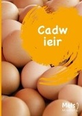 Cover: Mets Maesllan 2 - Cadw Ieir - Canolfan Peniarth