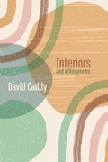 Cover: Interiors, and other poems - Shearsman Books