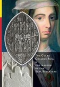 Cover: The Clare College Seal & the making of the Seal Sculpture - Moonwort Press