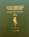 Cover: The King's African Rifles & EA Forces in Both World Wars vol 2 1935-1945: Volume II 1939-1945 2 - KAR and EAF Association