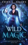 Cover: Wild Magic - Emma L Adams