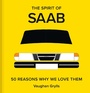 Cover: The Spirit of Saab - Batsford