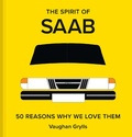 Cover: The Spirit of Saab - Batsford