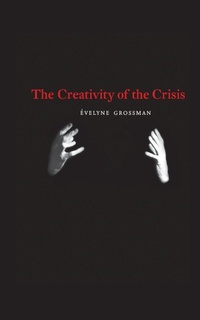 Enlarge image Cover: The Creativity of the Crisis - Contra Mundum Press