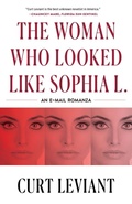 Cover: The Woman Who Looked Like Sophia L. - Dzanc Books